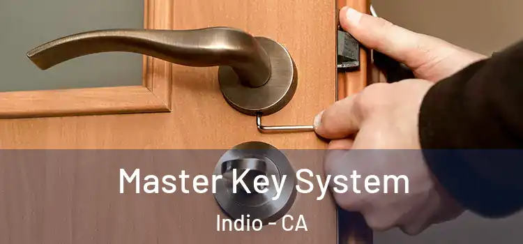 Master Key System Indio - CA