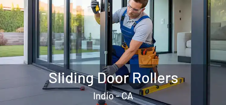 Sliding Door Rollers Indio - CA