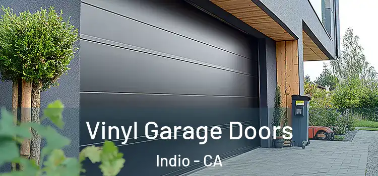  Vinyl Garage Doors Indio - CA
